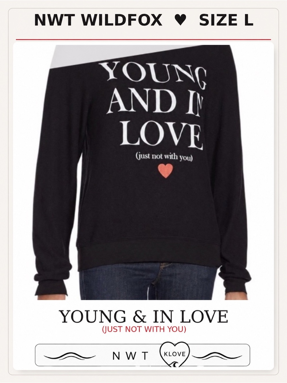 NWT Wildfox Young and In Love Sweatshirt Black Size L